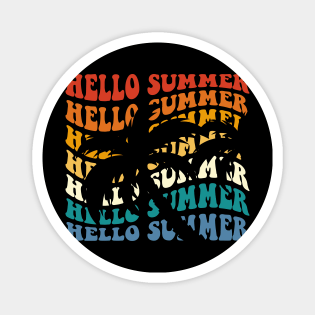 Hello Summer T Shirt For Women Men Magnet by QueenTees